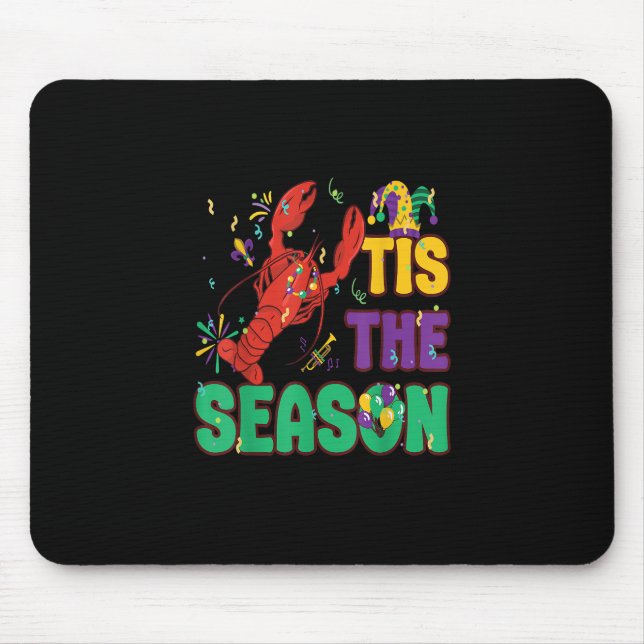 Mousepad Divertido É a Temporada Mardi Gras Lagostim (Frente)