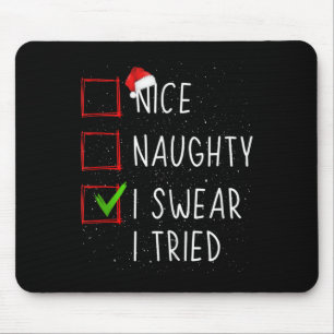 Mousepad Divertido Legal Travesso Juro Tentei Bonito Natal