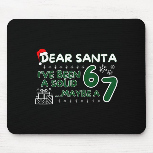 Mousepad Divertido Querido Papai Noel Eu Fui Um Sólido 6 Ta (Frente)