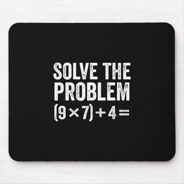 Mousepad Divertido Resolva O Problema 67 Meme Seis Sete  (Frente)