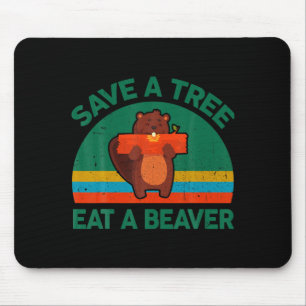 Mousepad Divertido Salve Uma Árvore Coma Um Castor Pelo Pla