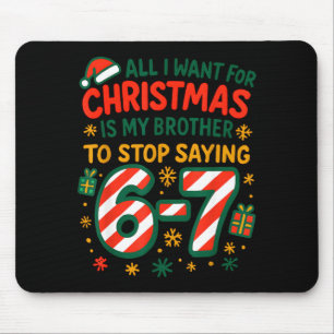 Mousepad Divertido Seis Sete 67 Meme Tudo Que Quero Para O