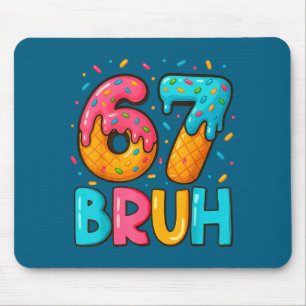 Mousepad Divertido Seis Sete Bruh 67 Sorvete Gotejamento Ho