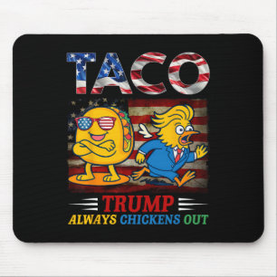 Mousepad Divertido Trump Taco Trump Sempre Desiste _24