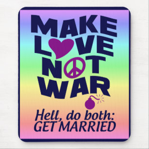 Mousepad do Amor Não Guerra