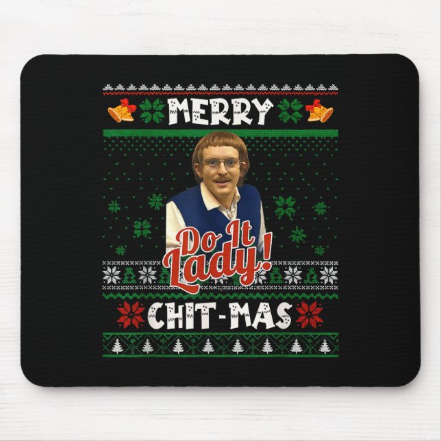 Mousepad Do It Funny Chit-mas Christmas Meme  (Frente)