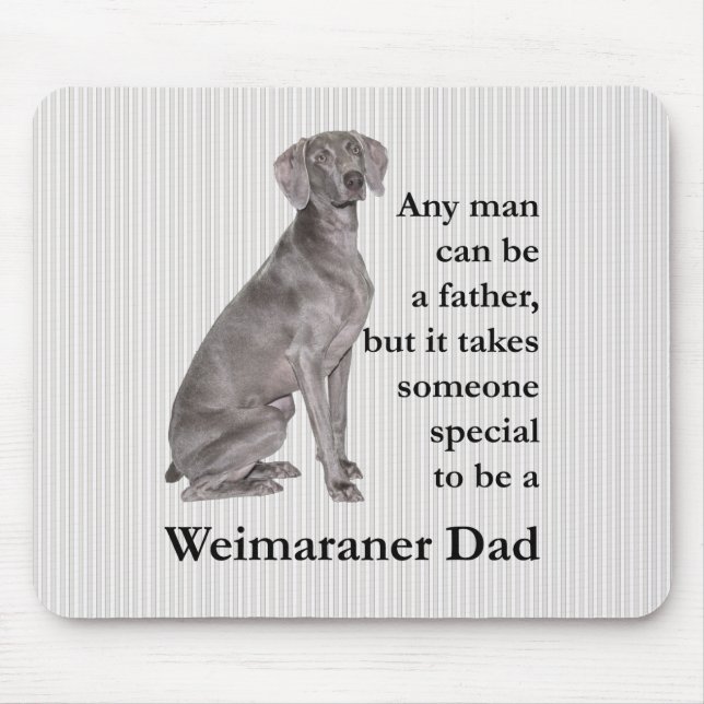 Mousepad do Pai Weimaraner (Frente)