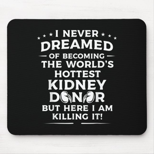 Mousepad Doadores De Rins Divertidos Homens Mulheres Doença (Frente)