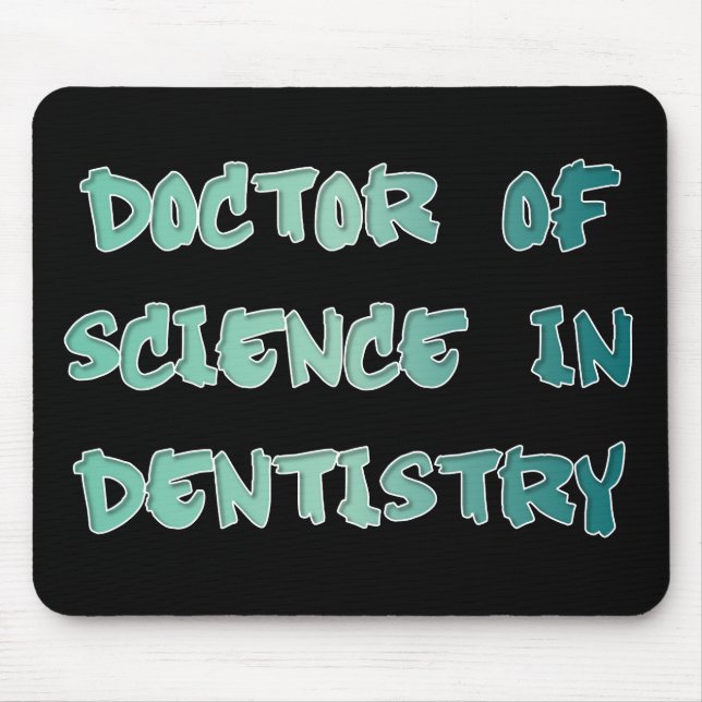 Mousepad Doctor of Science in Dentistry (Frente)