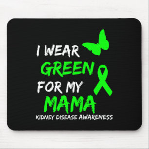Mousepad Doença Eu Visto Verde Para Minha Mamãe Fita