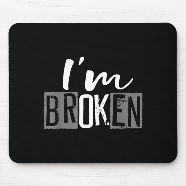 Mousepad Doença Invisível Quebrada Homens Mulheres Design Q (Frente)