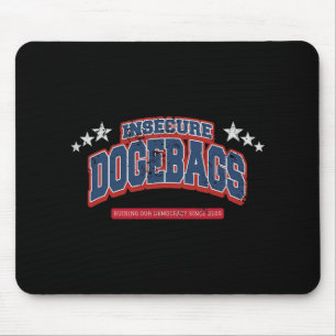 Mousepad Dogegs Inseguros Arruinando Nossa Democracia Anti
