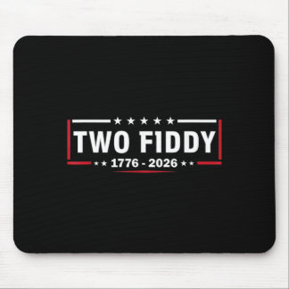 Mousepad Dois e Cinquenta 2 Fiddy Aniversário de 250 anos 4
