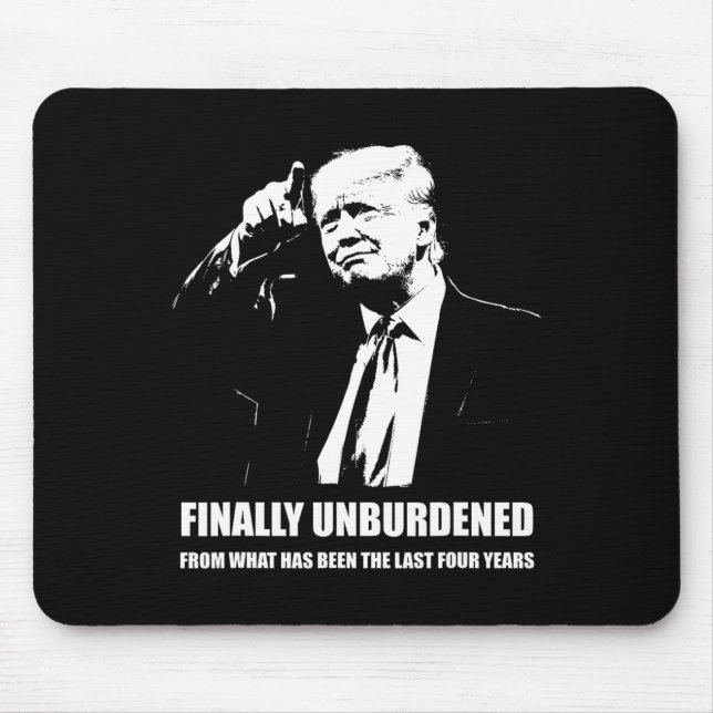 Mousepad Donald Trump Ganhou - Finalmente Descarregado Do L (Frente)