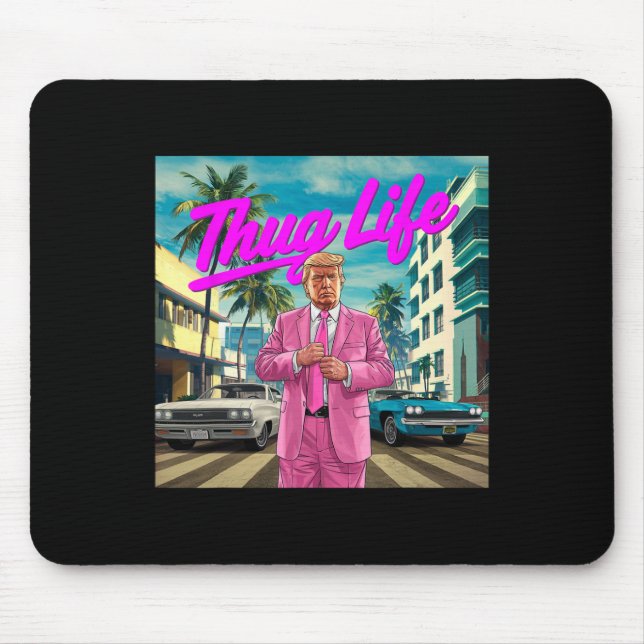 Mousepad Donald Trump Thug Life (Frente)