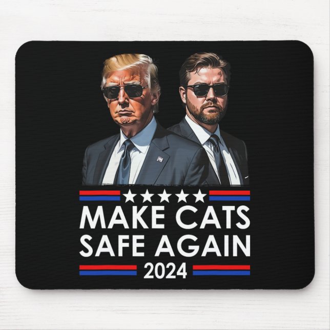 Mousepad Donald Trump Torna Os Gatos Seguros Novamente 2024 (Frente)
