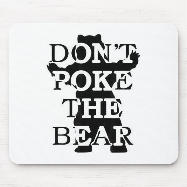 Mousepad Don't Ke The Bear  (Frente)