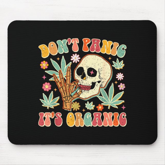 Mousepad Don't Panic It's Organic Weed Skull  (Frente)