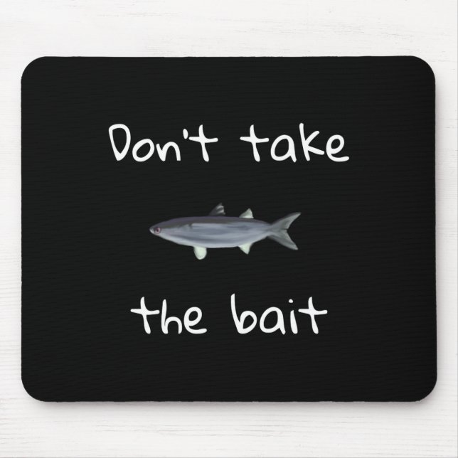 Mousepad Dont Take The Bait Mullet Fish Artwork Painting  (Frente)