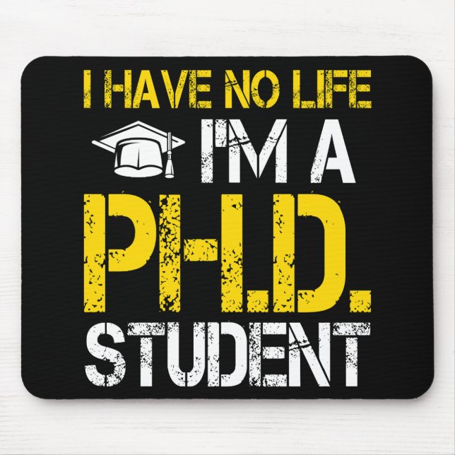 Mousepad Doutorado PhD Estudante Engraçado Doutorado Presen (Frente)