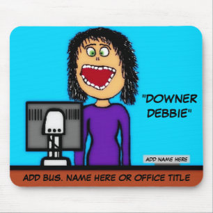 Mousepad Downer Debbie Cartoon