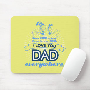 Mousepad Dr. Seuss Eu Te Amo Papai Em Qualquer Lugar