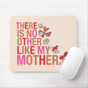 Mousepad Dr. Seuss   Não Há Outra Igual à Minha Mãe