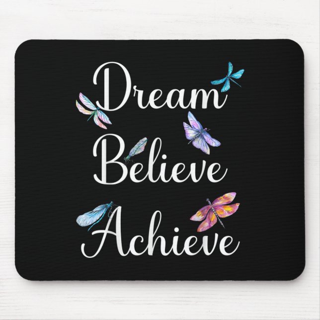 Mousepad Dragonfly Cite Sonho Acredita Conseguir Motivação (Frente)