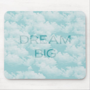 Mousepad Dream Big