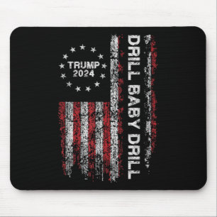 Mousepad Drill Baby Drill Trump 2024 Presidente Representan