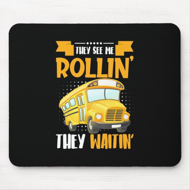 Mousepad Driver de barramento Consulte me Rollin (Frente)