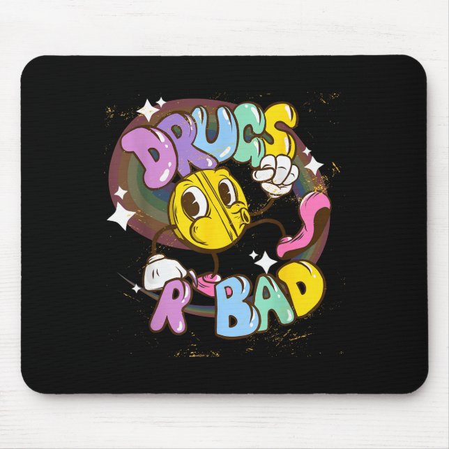 Mousepad Drugs Are Bad - Funny Graphic  (Frente)