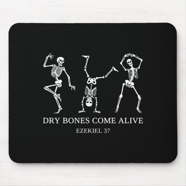 Mousepad Dry Bones Come Alive Ezekiel 37 Funny Skeleton Hal (Frente)
