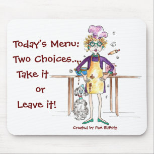 Mousepad Duas opções de menu: Pegue ou deixe!