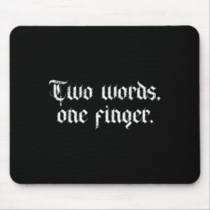 Mousepad Duas Palavras Um Dedo Fck Dedo do Meio Adulto Dive