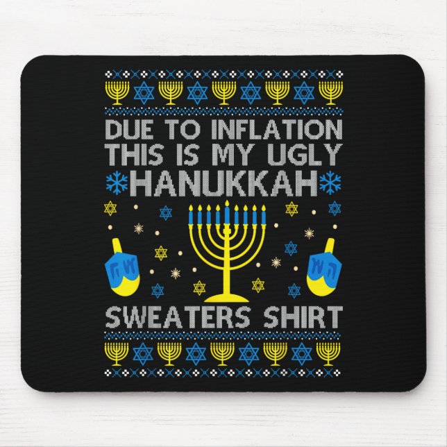 Mousepad Due To Inflation This Is My Ugly Hanukkah Sweaters (Frente)