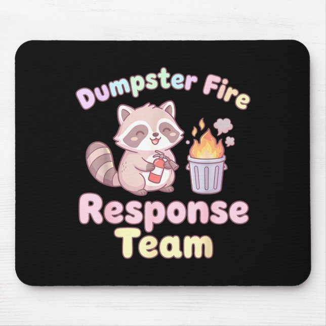 Mousepad Dumpster Fire Resnse Team Raccoon Kawaii  (Frente)