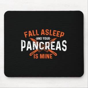 Mousepad Durma E O Pâncreas É Meu - Diabético D