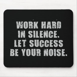 Mousepad Duro De Trabalho Em Silêncio - Que O Sucesso Seja