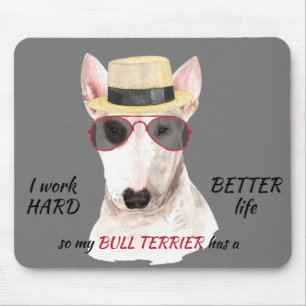 Mousepad Duro de trabalho para o meu Bull Terrier
