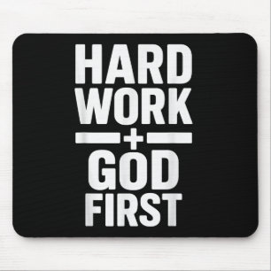 Mousepad Duro Trabalho Deus Primeiro Negrito Declaração Cri