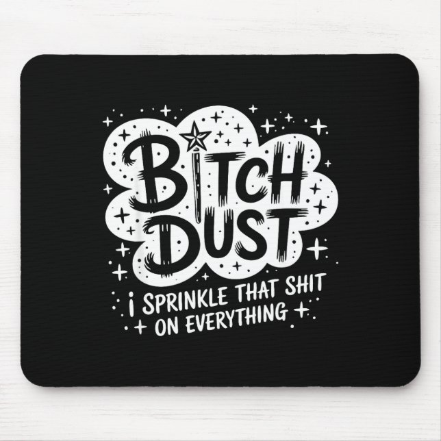 Mousepad Dust I Sprinkle That On Everything Halloween  (Frente)