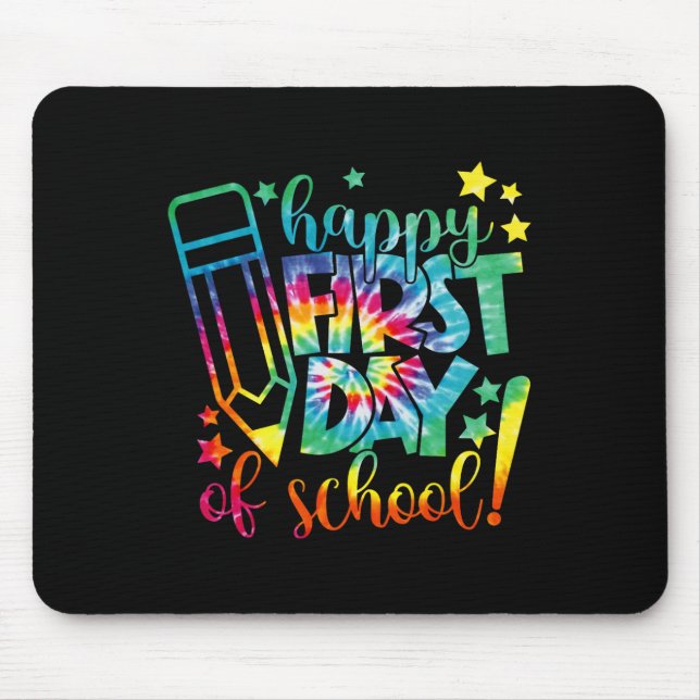 Mousepad Dye Happy First Day School Back To School Teach (Frente)