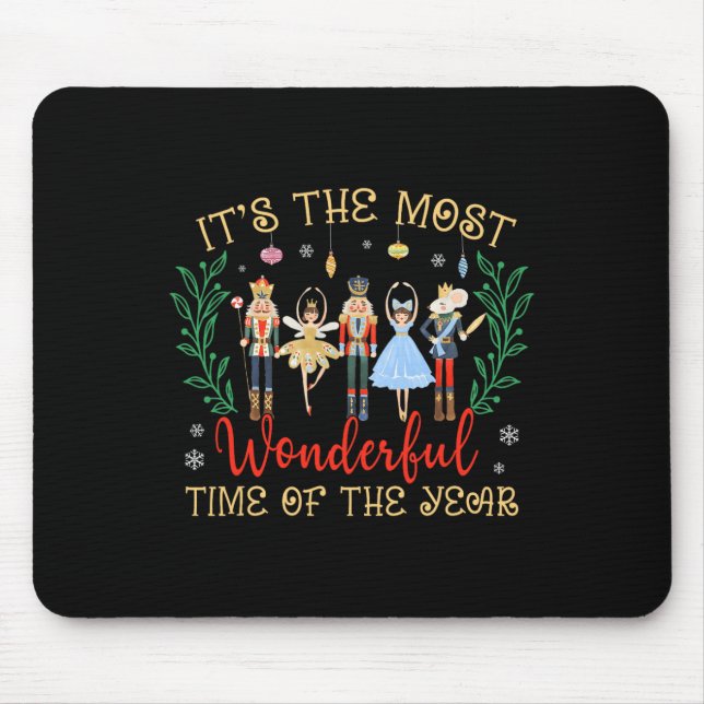 Mousepad É A Época Mais Maravilhosa Do Ano Do Nutcracker (Frente)