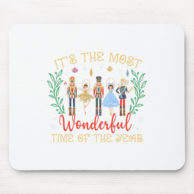 Mousepad É A Época Mais Maravilhosa Do Ano Do Nutcracker (Frente)