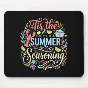 Mousepad É a Temporada de Verão Tempero Lagosta Marisco Coz