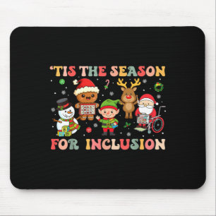 Mousepad É a Temporada para Inclusão Natal Sped Professor