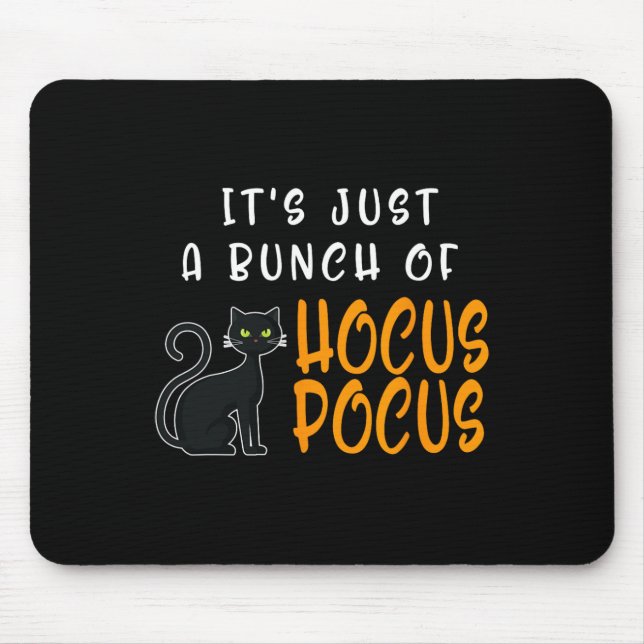 Mousepad É Apenas Um Monte De Hocus Pocuss Halloween Cat (Frente)