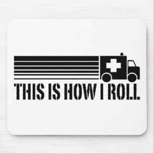 Mousepad É Assim Que Eu Rolo O EMT