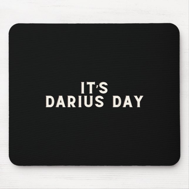 Mousepad É Darius Day Engraçado Meme 1 (Frente)